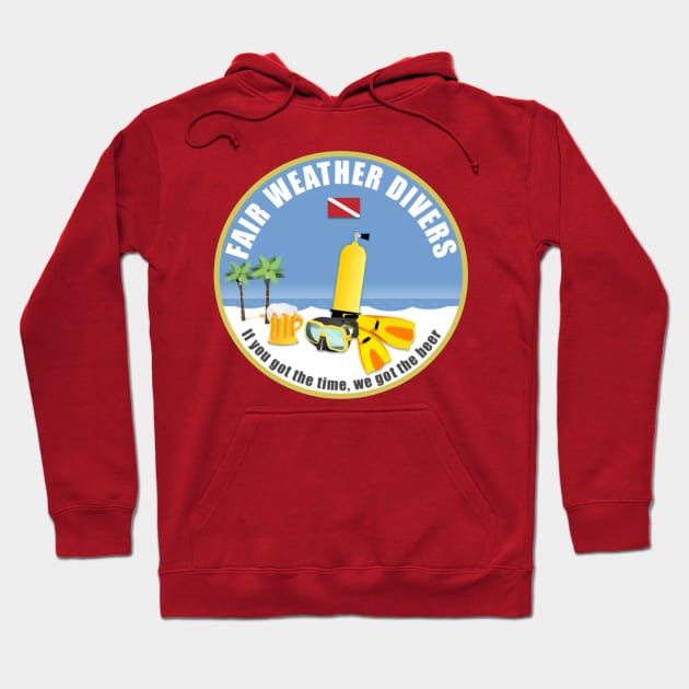 Fair Weather Divers Hoodie by TCP